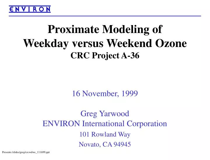 proximate modeling of weekday versus weekend ozone crc project a 36