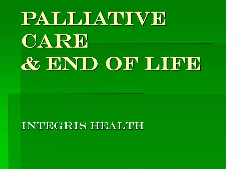palliative care end of life