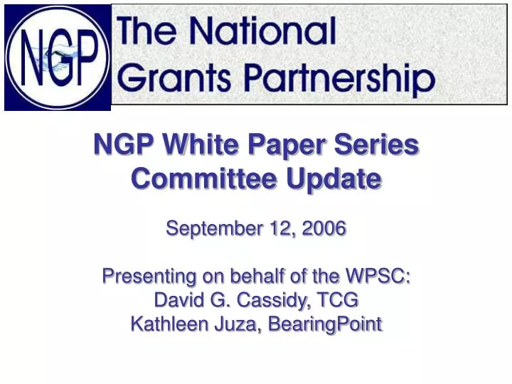 ngp white paper series committee update