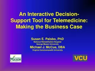 An Interactive Decision-Support Tool for Telemedicine: Making the Business Case
