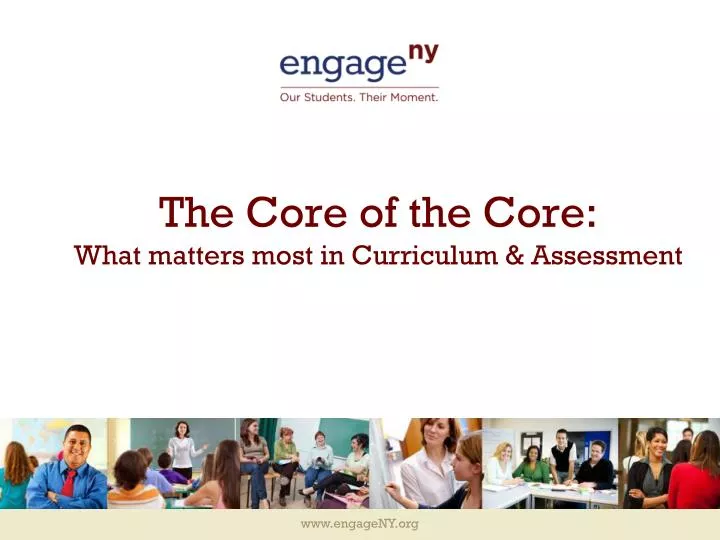 the core of the core what matters most in curriculum assessment