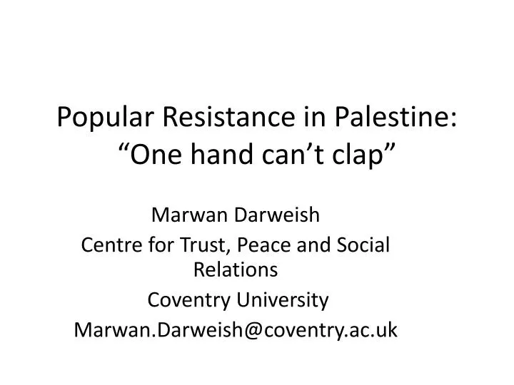 popular resistance in palestine one hand can t clap