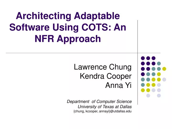 architecting adaptable software using cots an nfr approach