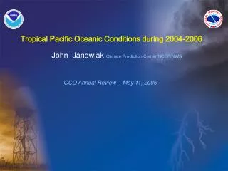 Tropical Pacific Oceanic Conditions during 2004-2006