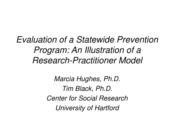 evaluation of a statewide prevention program an illustration of a research practitioner model