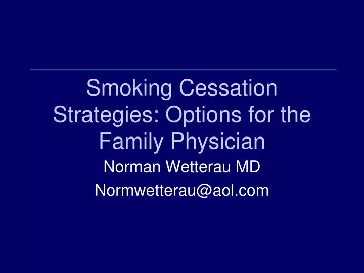 smoking cessation strategies options for the family physician