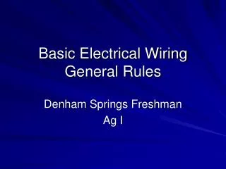 Basic Electrical Wiring General Rules