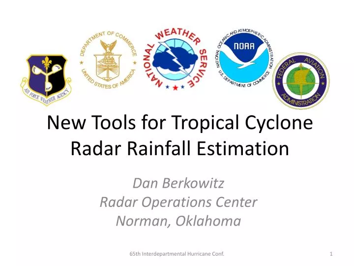 new tools for tropical cyclone radar rainfall estimation