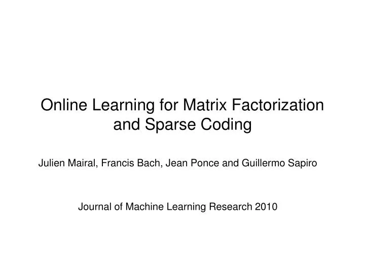 online learning for matrix factorization and sparse coding