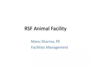 RSF Animal Facility