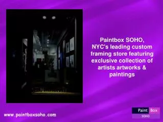 Custom Artworks Framing – Paintbox Soho