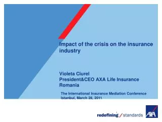 The International Insurance Mediation Conference Istanbul, March 28, 2011