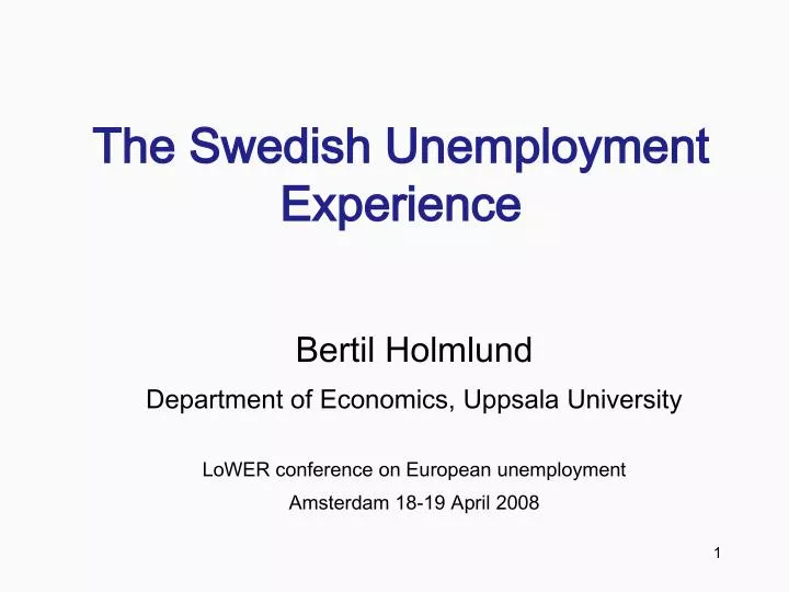 the swedish unemployment experience