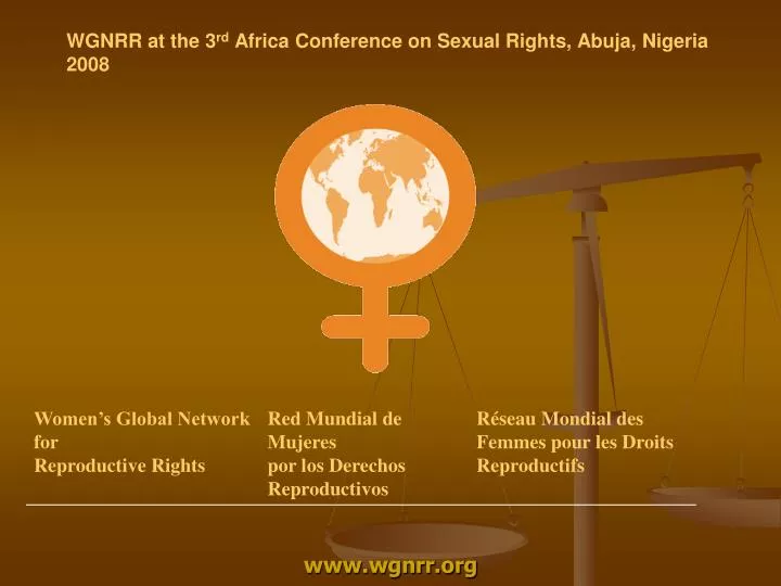 wgnrr at the 3 rd africa conference on sexual rights abuja nigeria 2008