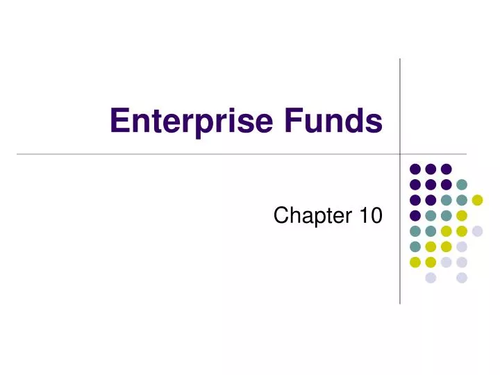 enterprise funds