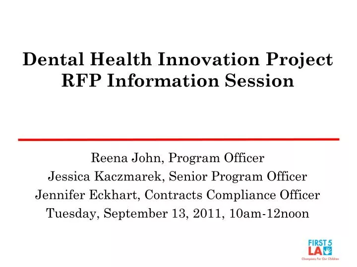 dental health innovation project rfp information session