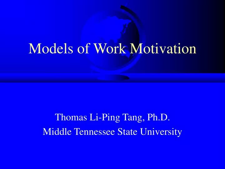 models of work motivation