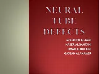 Neural Tube defects