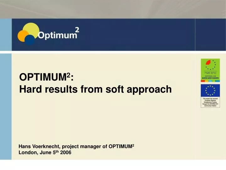 optimum 2 hard results from soft approach