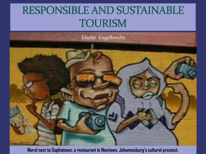 responsible and sustainable tourism