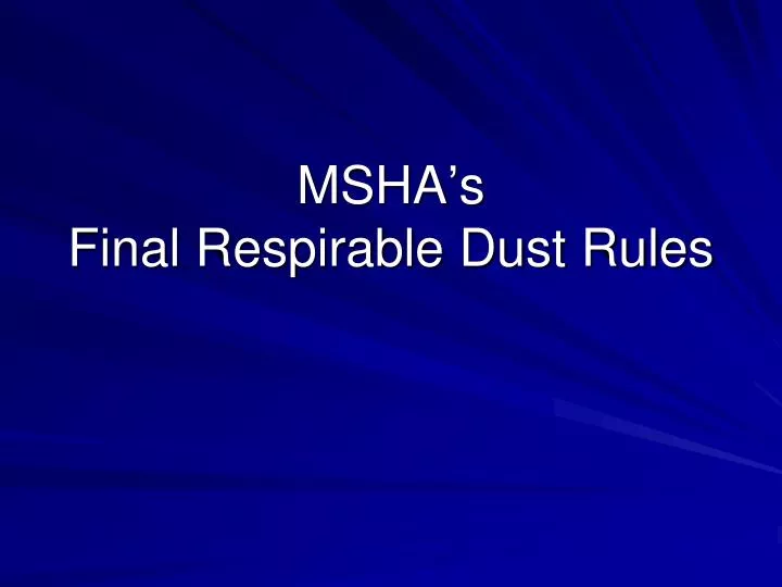 msha s final respirable dust rules