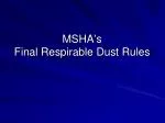 MSHA’s Final Respirable Dust Rules - slide 1