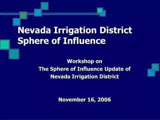 Nevada Irrigation District Sphere of Influence