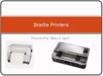 Braille Printers - slide 1