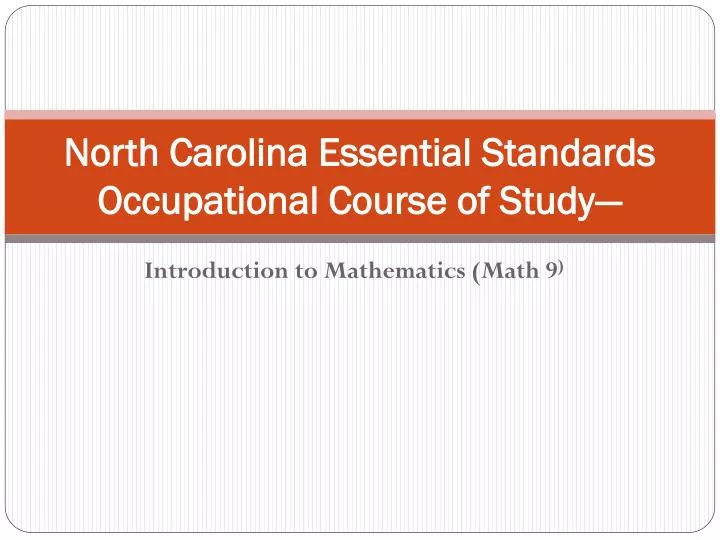 north carolina essential standards occupational course of study