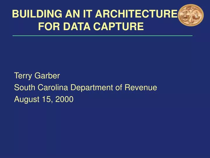 building an it architecture for data capture
