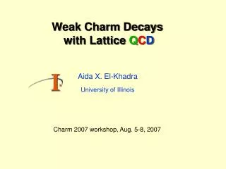 Weak Charm Decays with Lattice Q C D