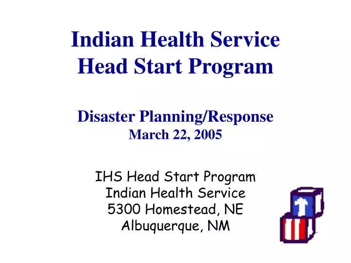 indian health service head start program disaster planning response march 22 2005