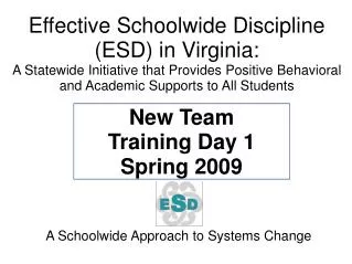 Effective Schoolwide Discipline (ESD) in Virginia: