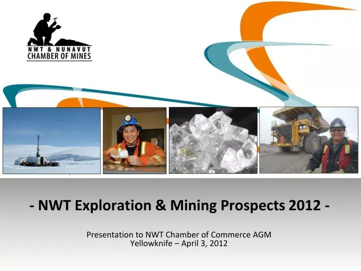 nwt exploration mining prospects 2012