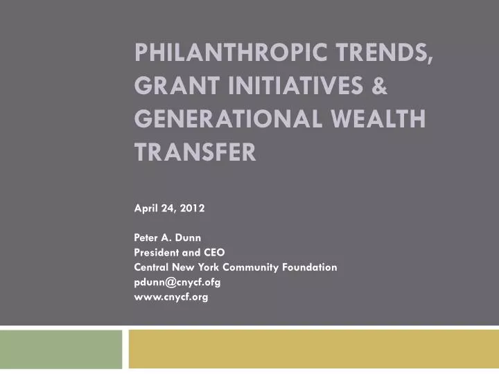 philanthropic trends grant initiatives generational wealth transfer
