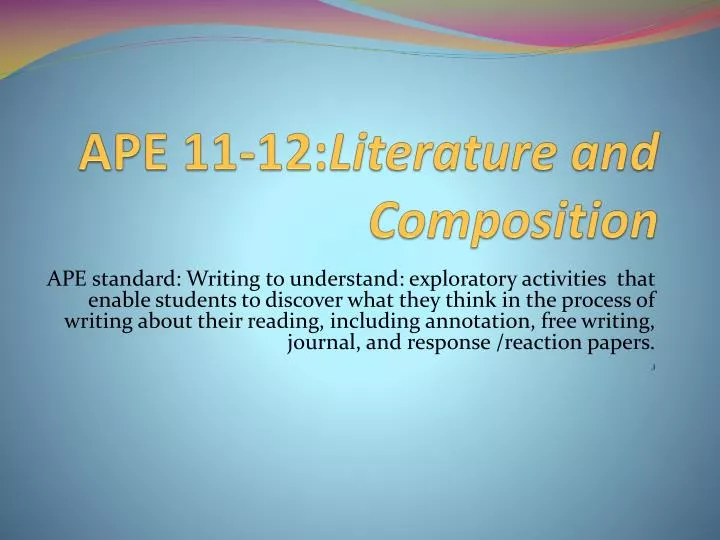 ape 11 12 literature and composition