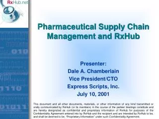 Pharmaceutical Supply Chain Management and RxHub