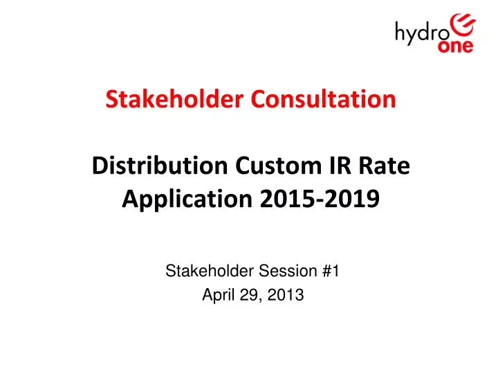 stakeholder consultation distribution custom ir rate application 2015 2019