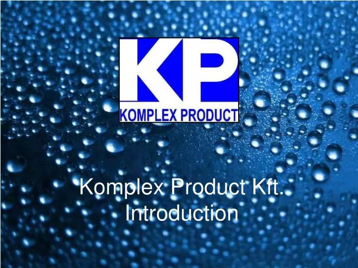 komplex product kft introduction