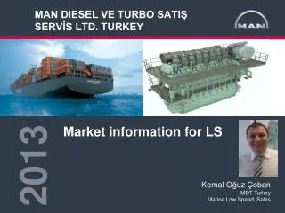 MAN DIESEL VE TURBO SATI? SERV?S LTD. TURKEY