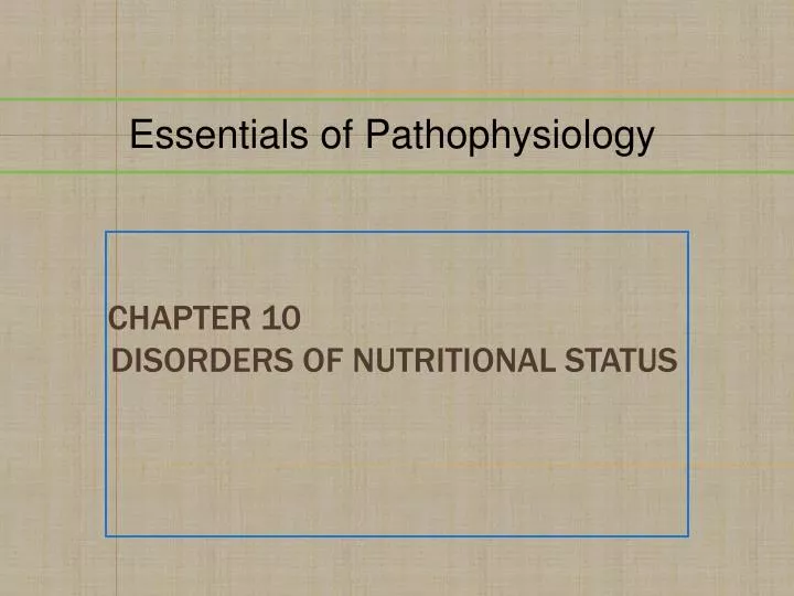 chapter 10 disorders of nutritional status