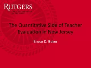 The Quantitative Side of Teacher Evaluation in New Jersey