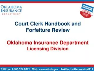 Court Clerk Handbook and Forfeiture Review Oklahoma Insurance Department Licensing Division