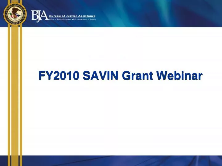 fy2010 savin grant webinar