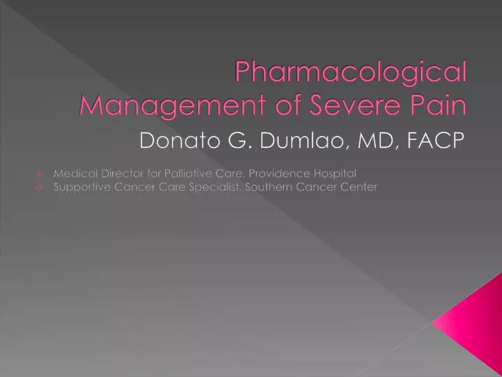 pharmacological management of severe pain