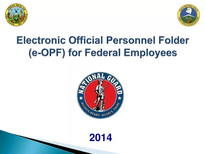 electronic o f f icial personnel folder e opf for federal employees