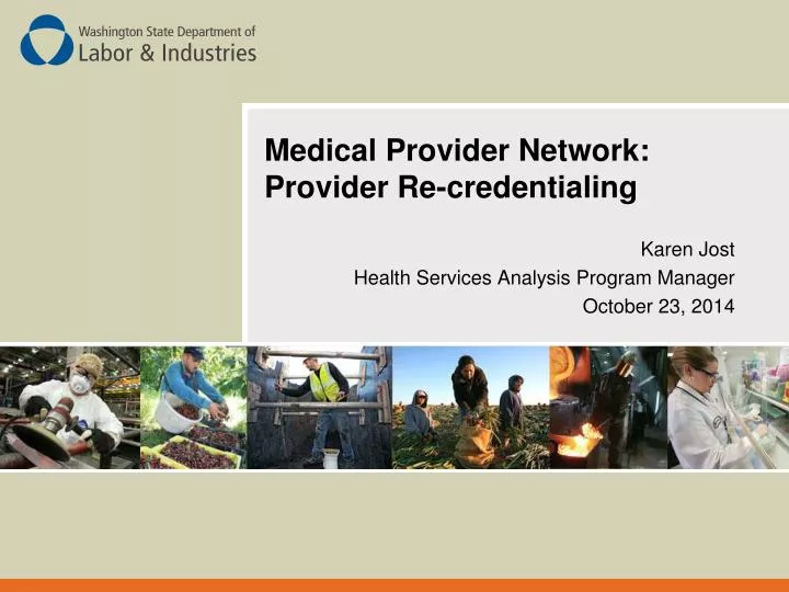 medical provider network provider re credentialing