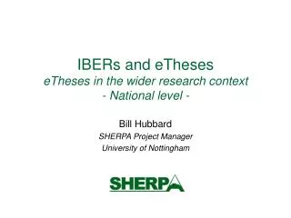 IBERs and eTheses eTheses in the wider research context - National level -