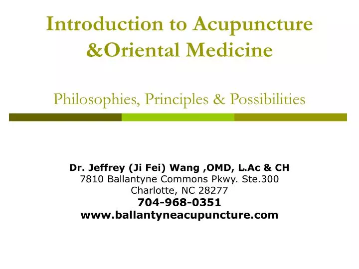 introduction to acupuncture oriental medicine philosophies principles possibilities