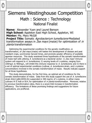 Siemens Westinghouse Competition Math : Science : Technology National Finalist